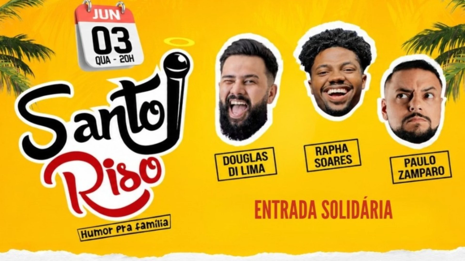 Espetáculo Santo Riso 